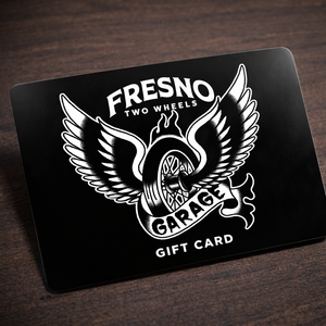 Digital Gift Card – Fresno Two Wheels Garage